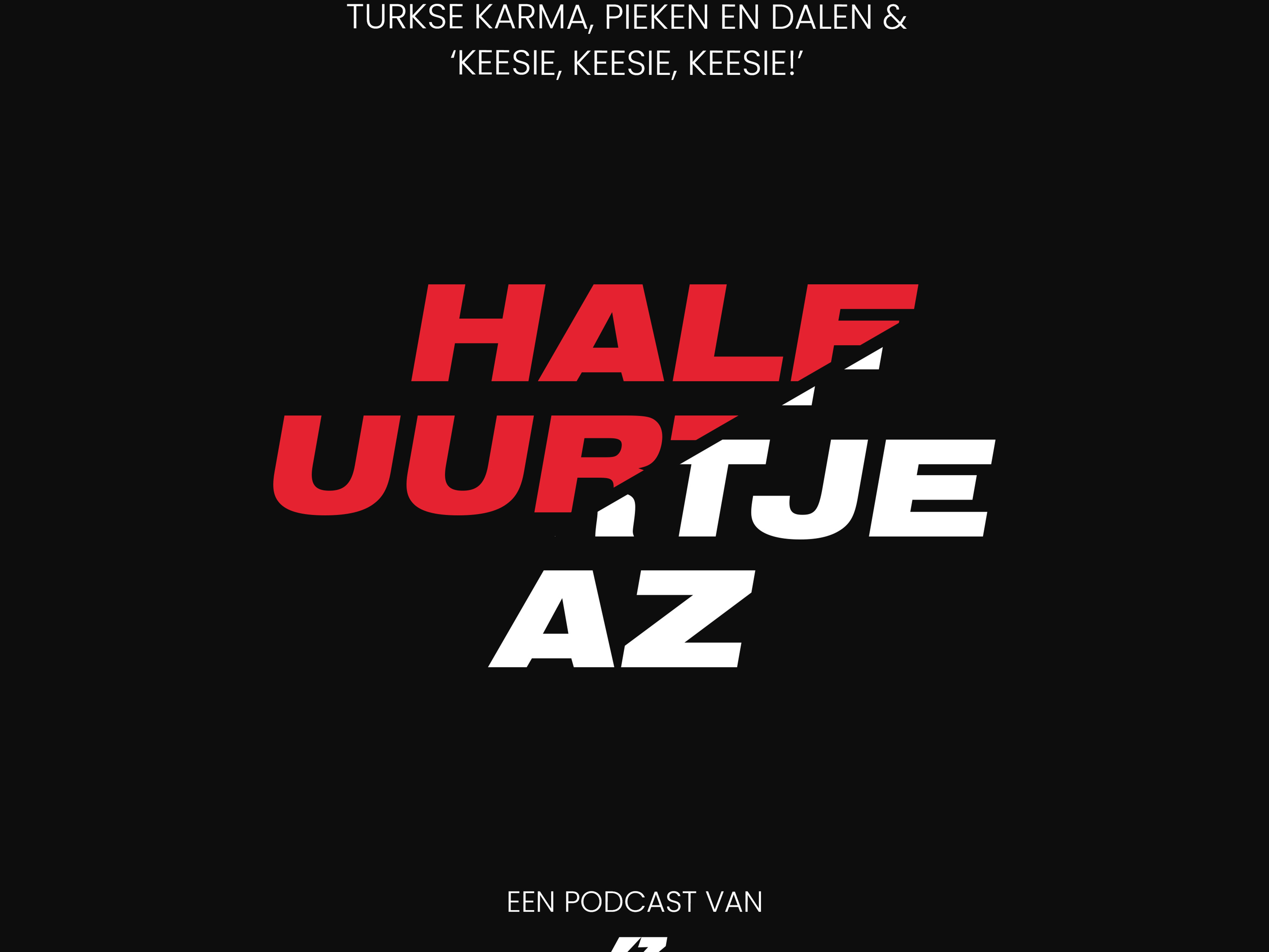 S03E14 DEEL 1 - Turkse Karma, pieken en dalen & 'Keesie, Keesie, Keesie!'